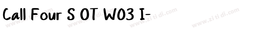 Call Four S OT W03 I字体转换